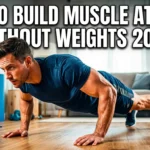 Realistic YouTube thumbnail featuring a person performing bodyweight exercises at home with bold text “How to Build Muscle at Home Without Weights 2026” in a vibrant, high-contrast fitness design.